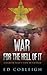 War for the Hell of It: A F...