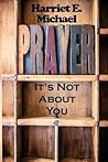 Prayer by Harriet E. Michael