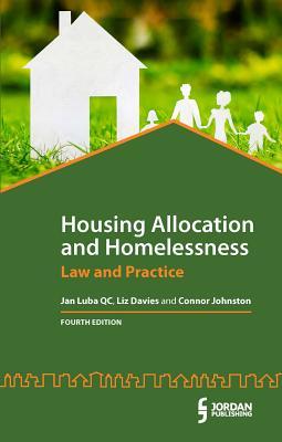 Housing Allocation and Homelessness: Law and Practice (Fourth Edition)