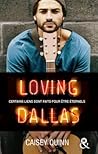 Loving Dallas by Caisey Quinn