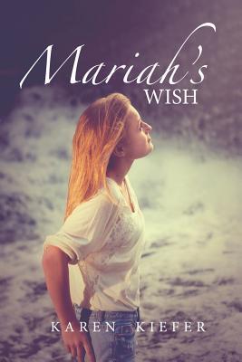 Mariah's Wish