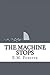 The Machine Stops