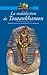 La Malediction de Toutankhamon