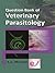 Question Bank of Veterinary Parasitology