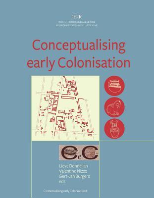 Conceptualising Early Colonisation (Artes) (English and Italian Edition)