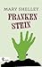 Frankenstein: oder Der moderne Prometheus (German Edition)