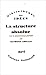 La Structure absolue: Essai...