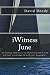 iWitness June: To challenge...