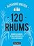 120 Rhums by Alexandre Vingtier