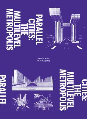 Parallel Cities: The Multilevel Metropolis (Paperback)