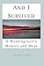 And I Survived:: A Working Girl's Memoir and More