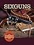 Sixguns by Keith: The Stand...