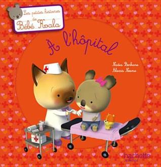 Bebe Koala - A L'Hopital (ebook)