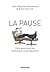 La Pause : Petit panorama de littérature contemporaine