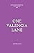 One Valencia Lane (New Lovers)
