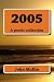 2005: A poetic collection