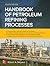 Handbook of Petroleum Refin...
