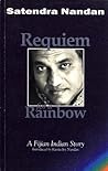 Requiem for a Rainbow: A Fijian Indian Story