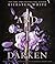 And I Darken (The Conqueror's Saga, #1)