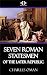Seven Roman Statesmen of the Later Republic