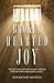 Broken Hearted Joy
