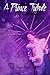 A Prince Tribute: ...only w...