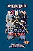 Simple History: the American Civil war