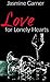 Love for Lonely Hearts
