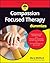 Compassion Focused Therapy For Dummies