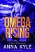 Omega Rising: A Wolf King Novel (The Wolf King)