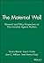 The Maternal Wall: Research and Policy Perspectives on Discrimination Against Mothers