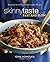 Skinnytaste Fast and Slow: ...