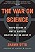 the war on Science