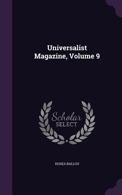 Universalist Magazine, Volume 9