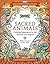 Sacred Animals: An Adult Coloring Book with Original Art and Wisdom Words to Nourish Your Soul and Inspire the Imagination (Coloring Books for the Soul)