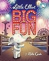Little Elliot, Big Fun by Mike Curato