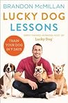 Lucky Dog Lessons...