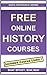 FREE Online History Courses: Website Links Included