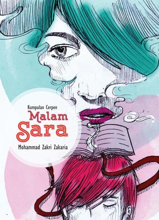 Kumpulan Cerpen: Malam Sara (Paperback)