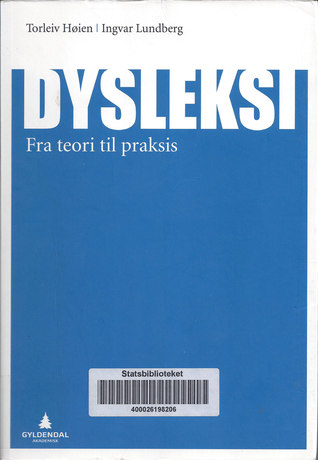 Dysleksi : Fra teori til praksis