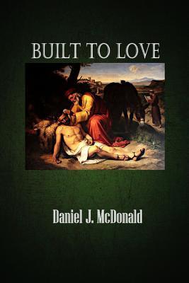 Built to Love (Paperback)