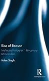 Rise of Reason: Intellectual history of 19th-century Maharashtra