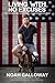 Living with No Excuses by Noah Galloway