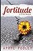 Fortitude: A PTSD Memoir