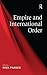 Empire And Interational Order