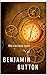 The Curious Case of Benjamin Button