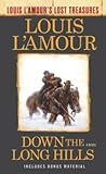 Down the Long Hills