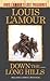 Down the Long Hills by Louis L'Amour