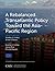 A Rebalanced Transatlantic Policy Toward the Asia-Pacific Region (CSIS Reports)
