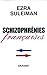 Schizophrénies françaises